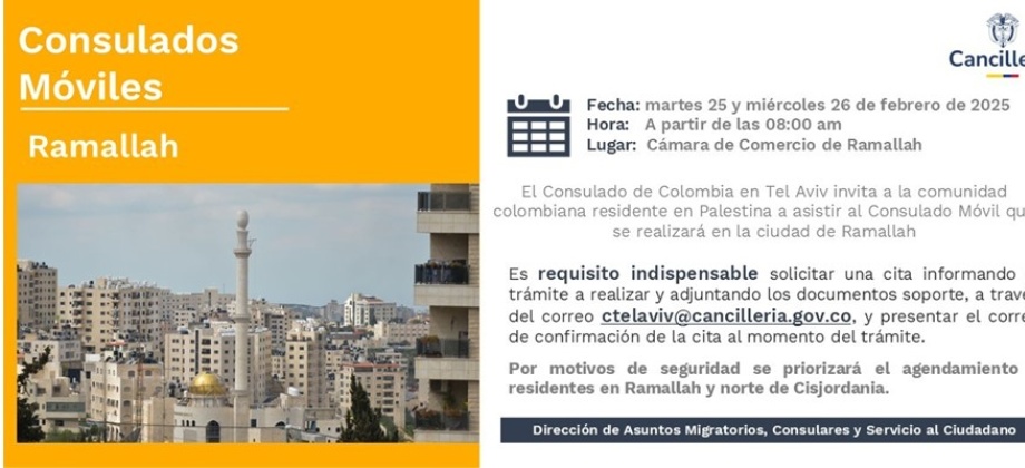 Consulado Móvil en Ramallah los días 25 y 26 de febrero de 2025