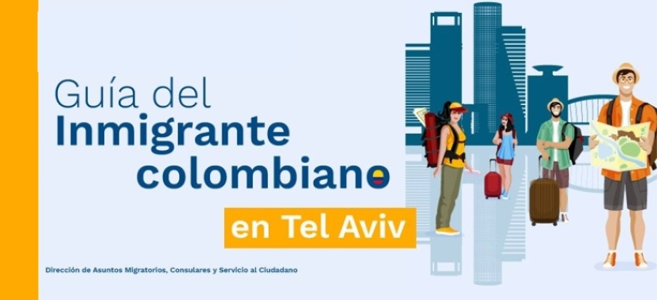Guía del inmigrante colombiano en Tel Aviv