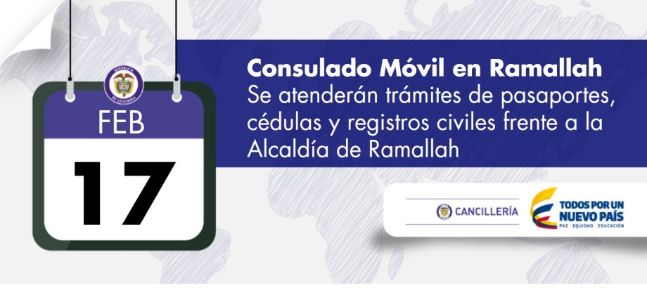 El Consulado de Colombia en Tel Aviv realizará una jornada móvil en Ramallah el 17 de febrero de 2016